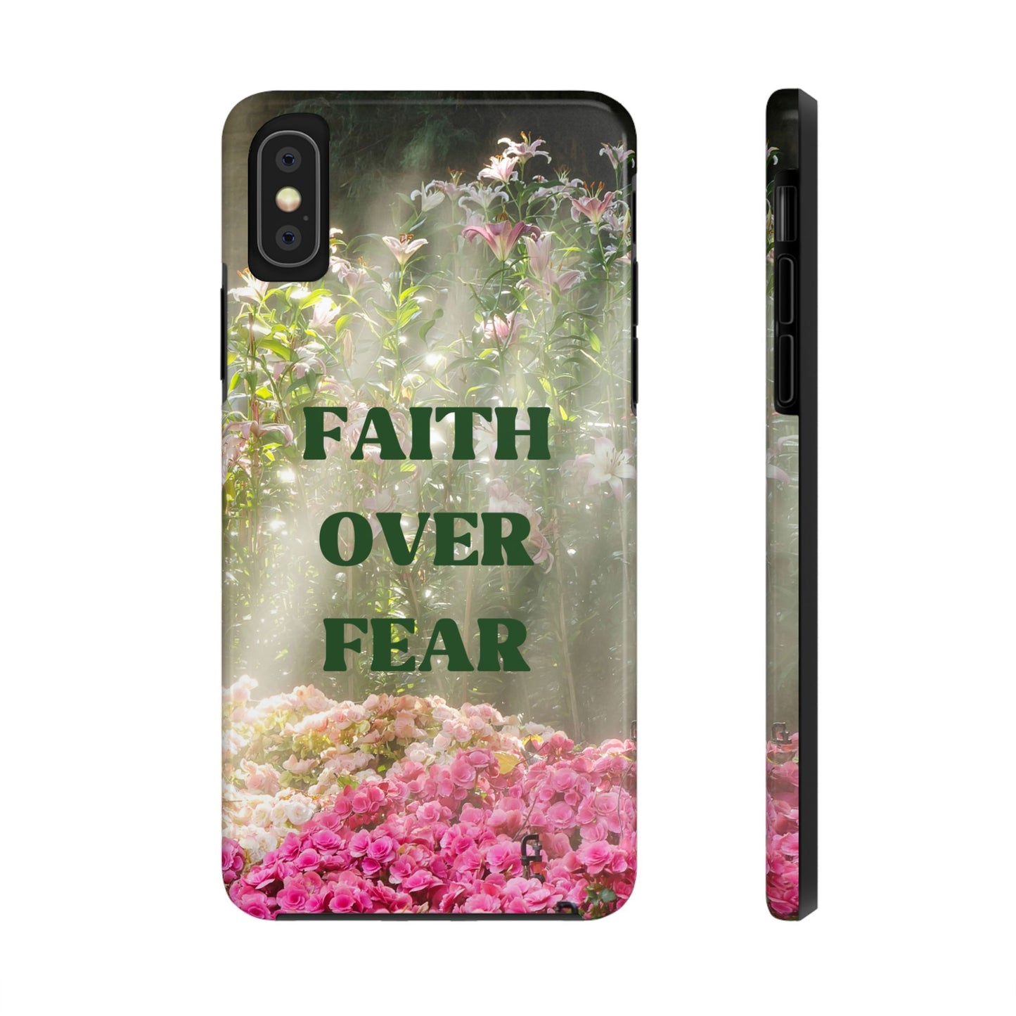 FAITH OVER FEAR TOUGH PHONE CASE