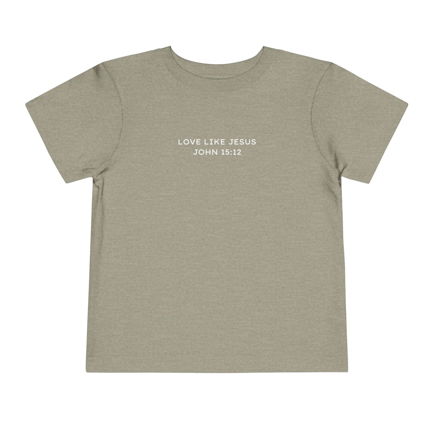 LOVE LIKE JESUS TODDLER TEE