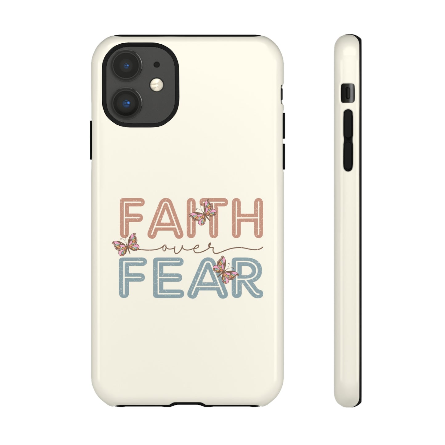 FAITH OVER FEAR PHONE CASE