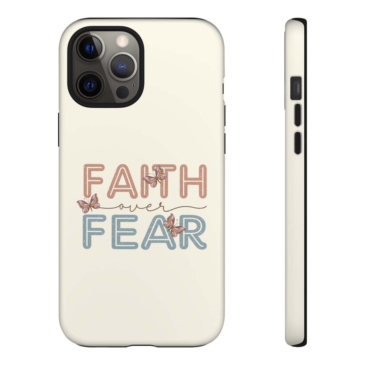 FAITH OVER FEAR PHONE CASE