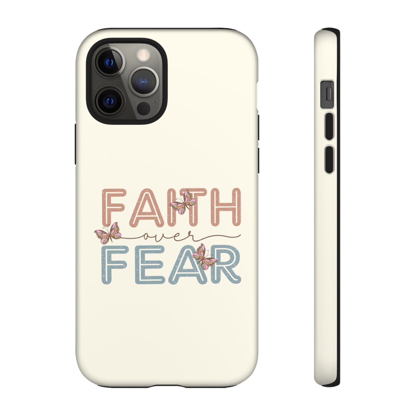 FAITH OVER FEAR PHONE CASE