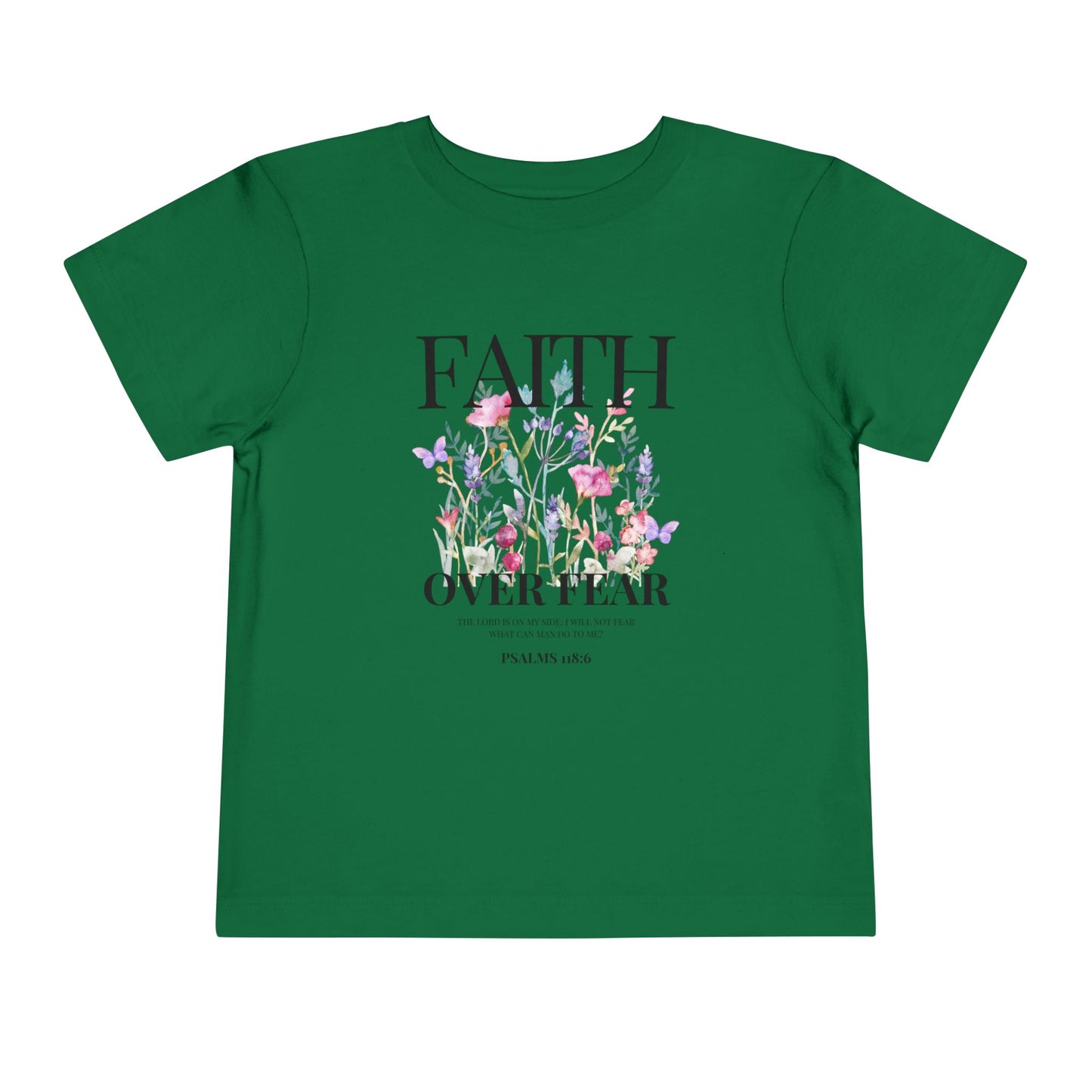 FAITH OVER FEAR TODDLER TEE