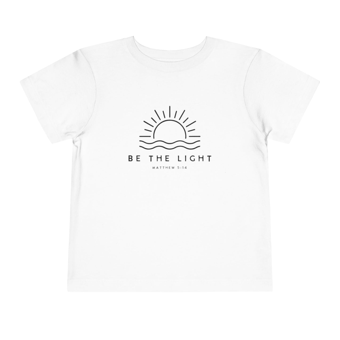 BE THE LIGHT TODDLER TEE