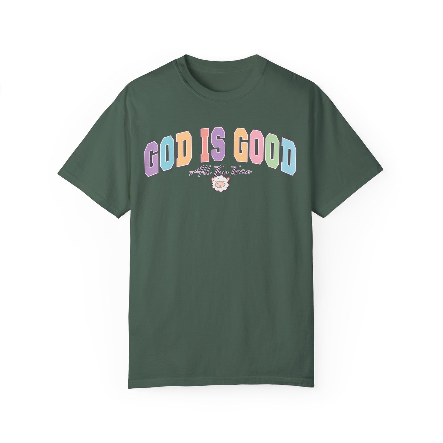 GOD IS GOOD ALL THE TIME UNISEX TEE