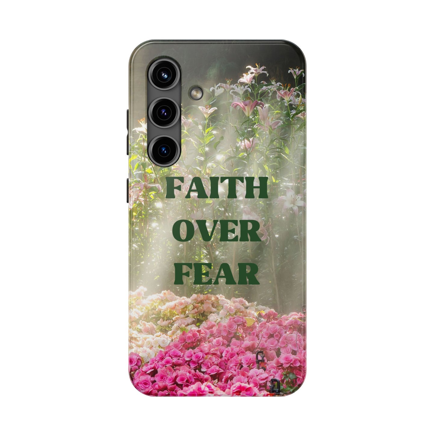 FAITH OVER FEAR TOUGH PHONE CASE