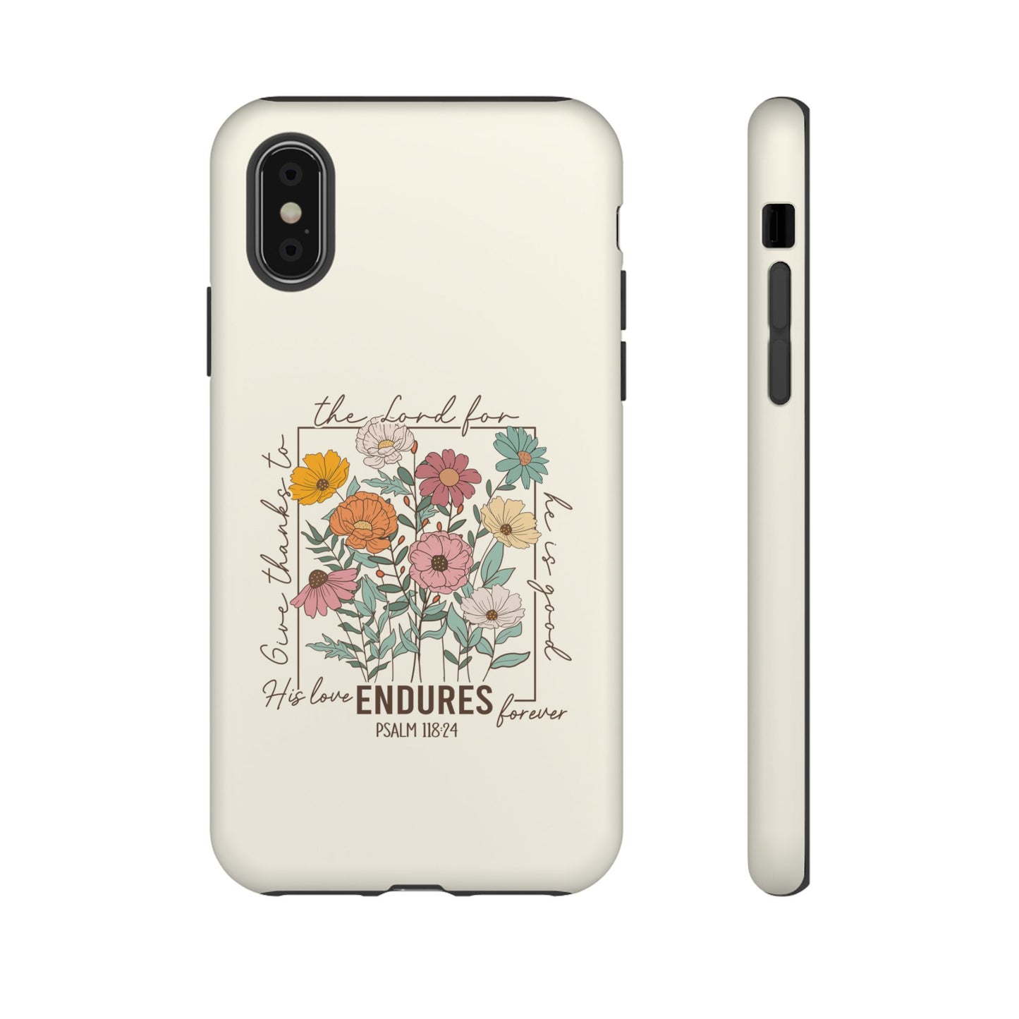 GIVE THANKS TO THE LORD PHONE CASE