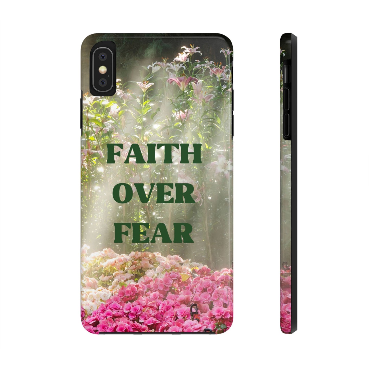 FAITH OVER FEAR TOUGH PHONE CASE