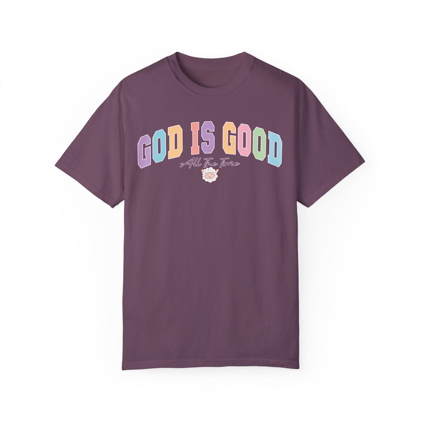 GOD IS GOOD ALL THE TIME UNISEX TEE