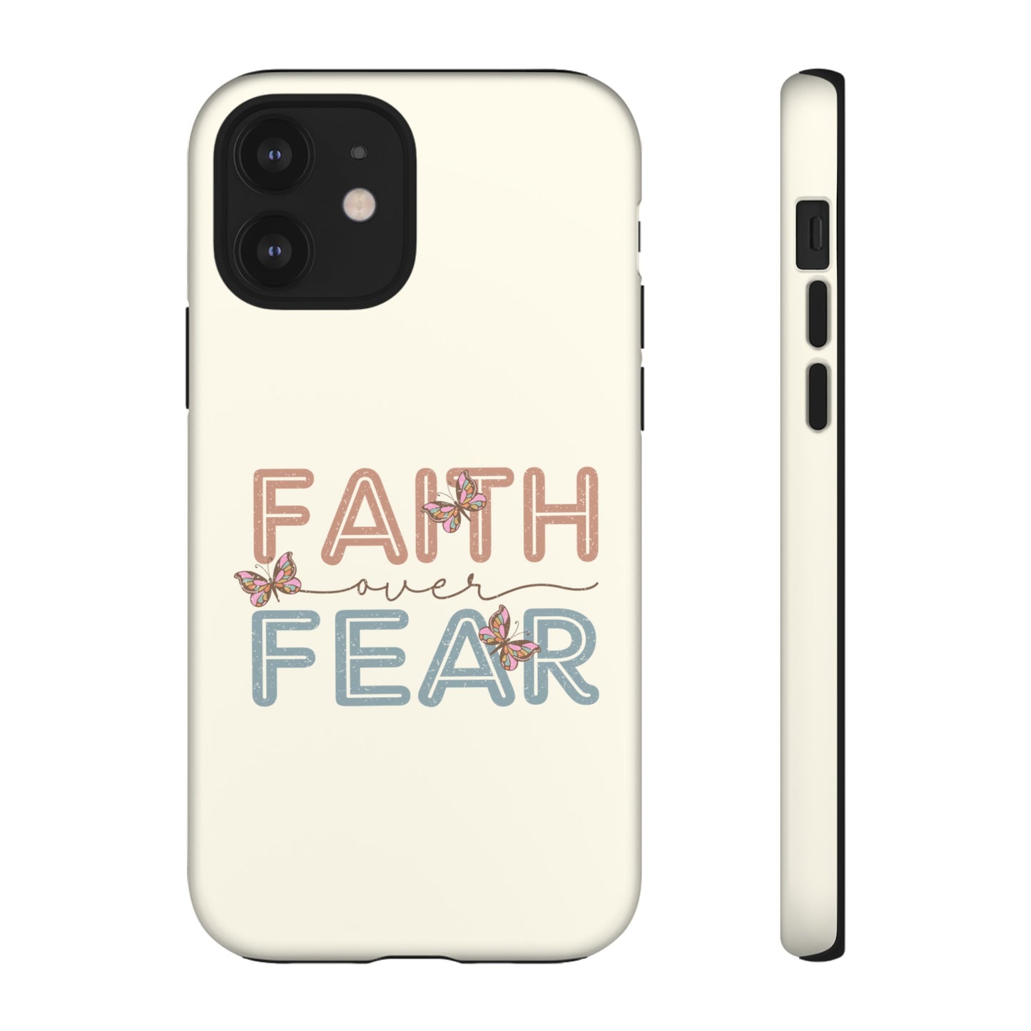 FAITH OVER FEAR PHONE CASE