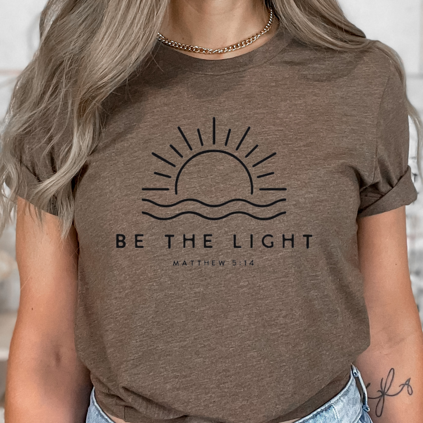 BE THE LIGHT UNISEX TEE
