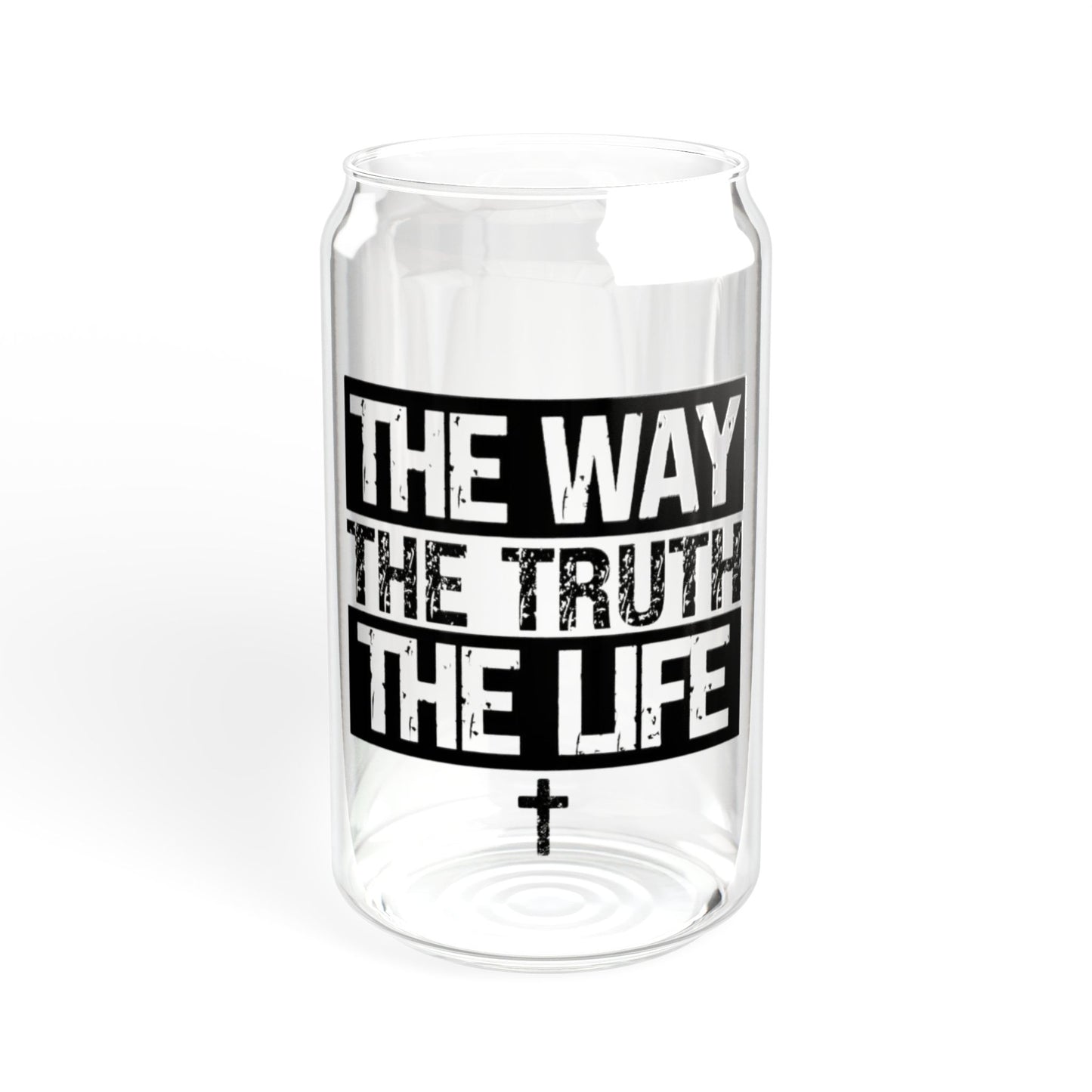 THE WAY THE TRUTH THE LIFE SIPPER GLASS