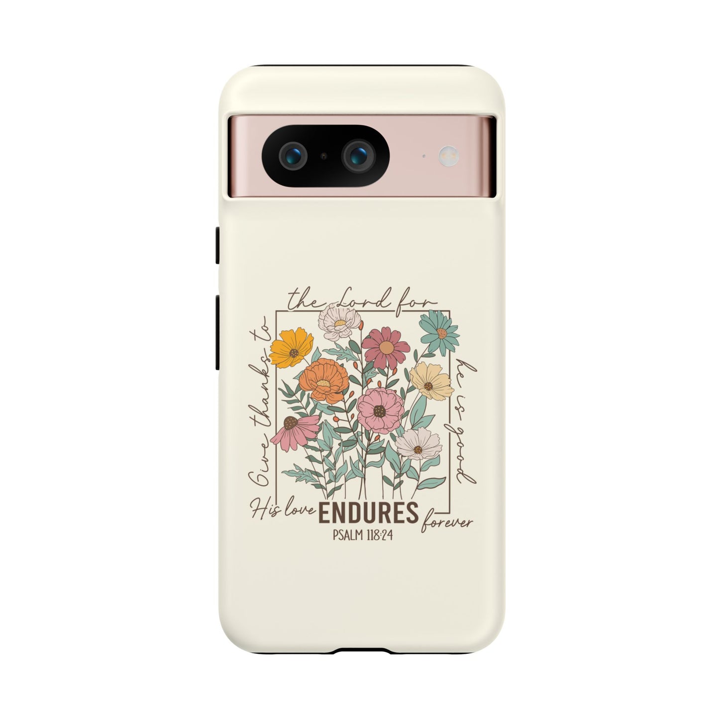 GIVE THANKS TO THE LORD PHONE CASE