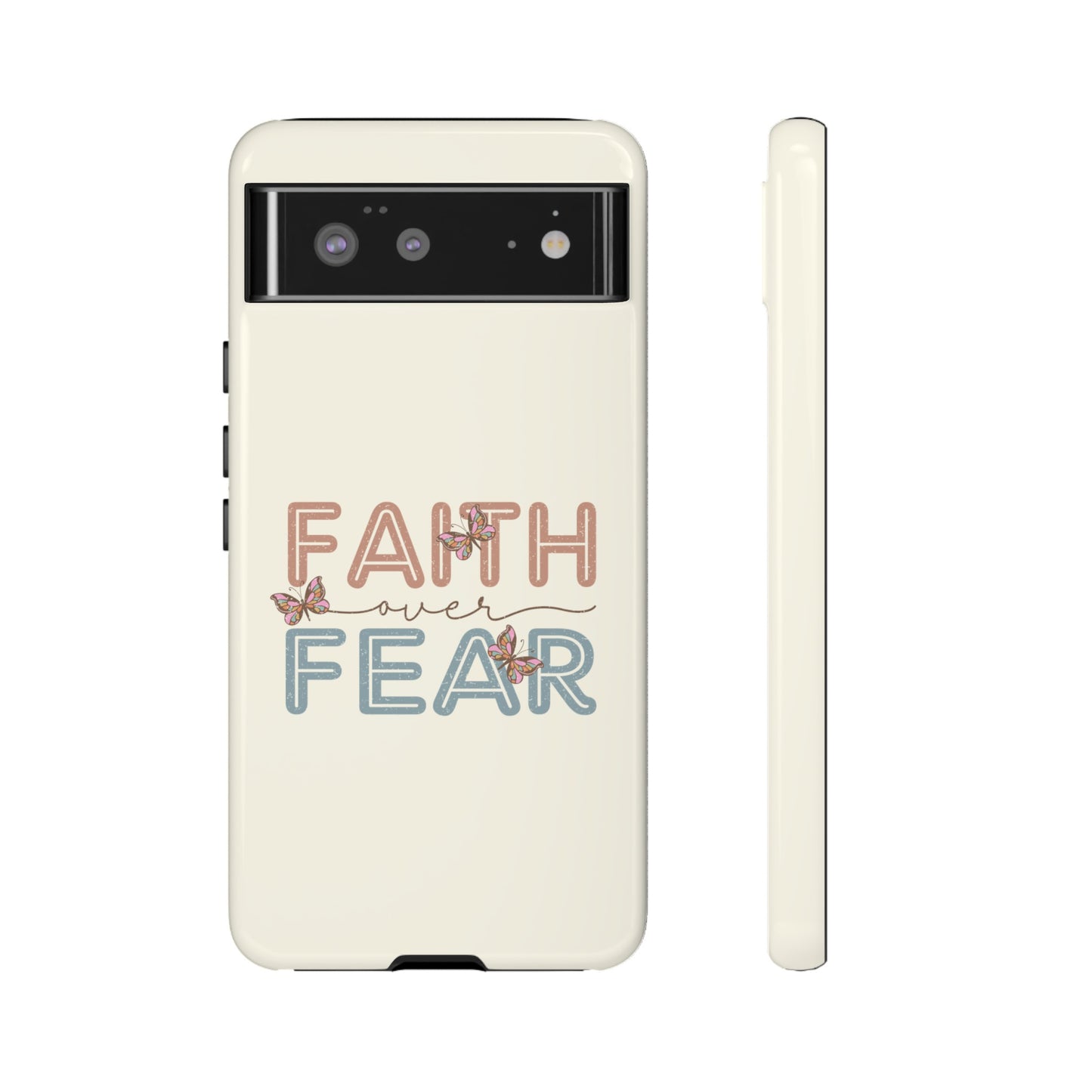 FAITH OVER FEAR PHONE CASE