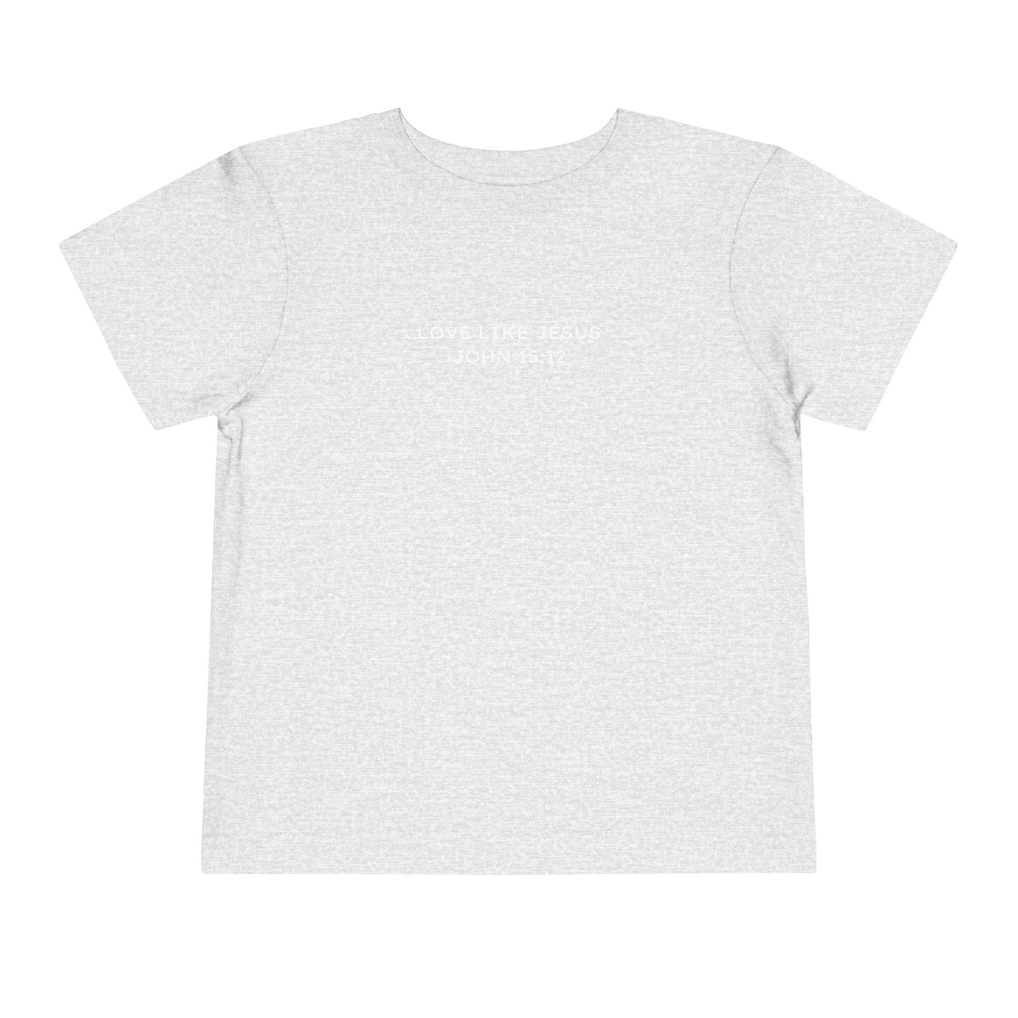 LOVE LIKE JESUS TODDLER TEE