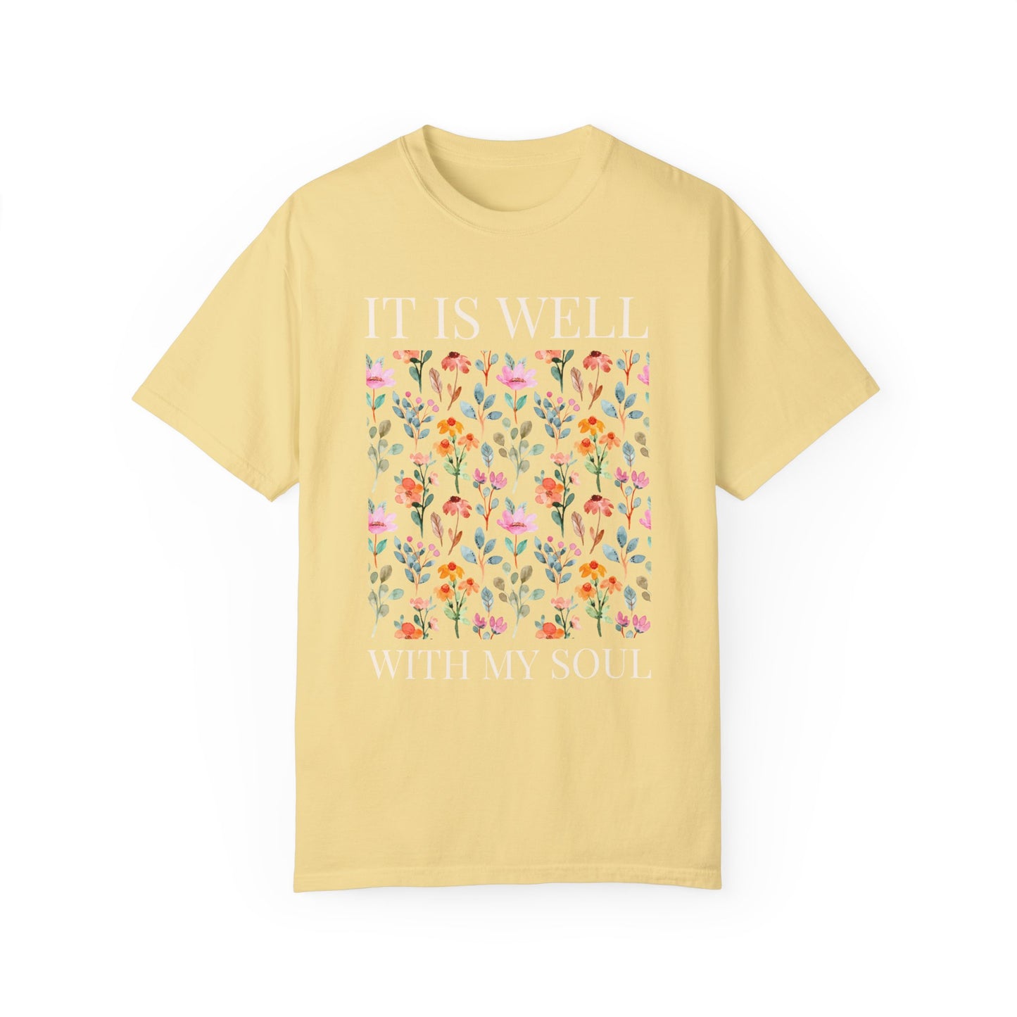 IT IS WELL WITH MY SOUL UNISEX TEE