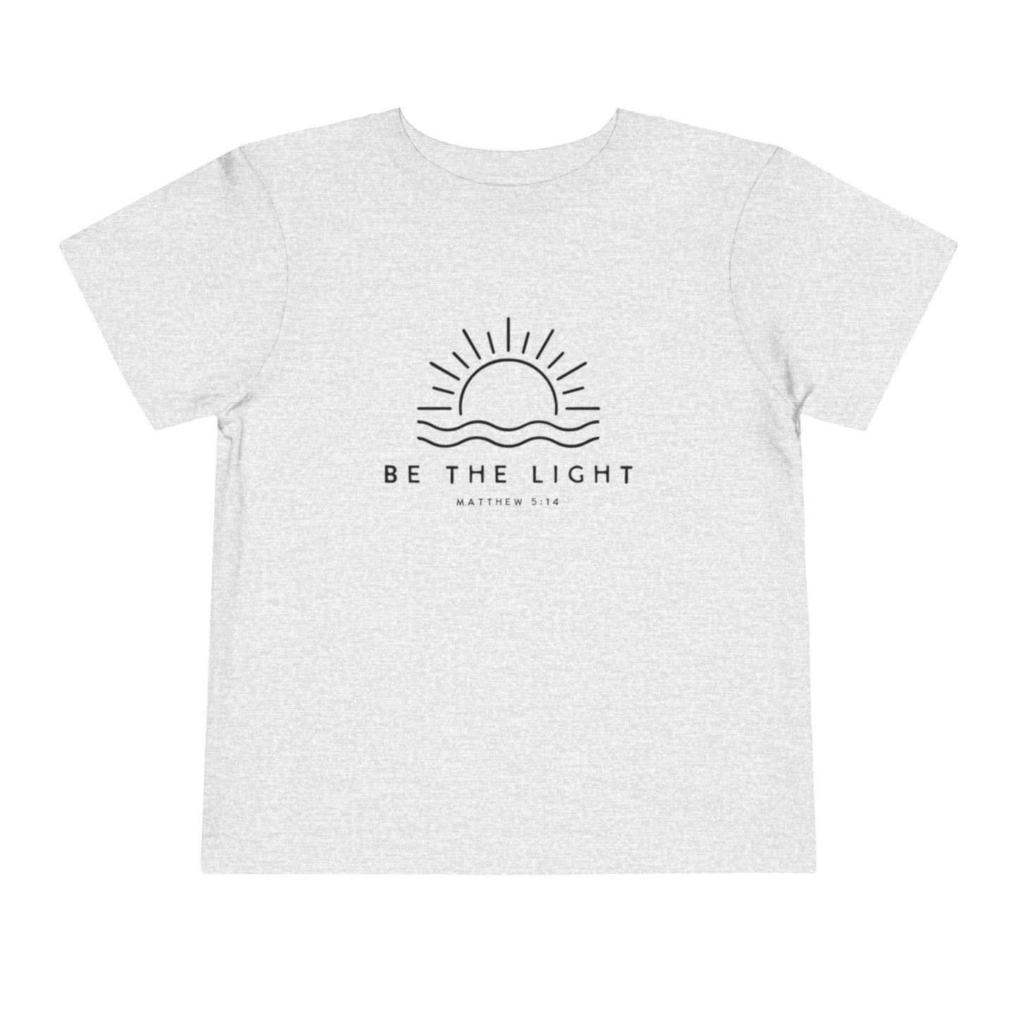 BE THE LIGHT TODDLER TEE