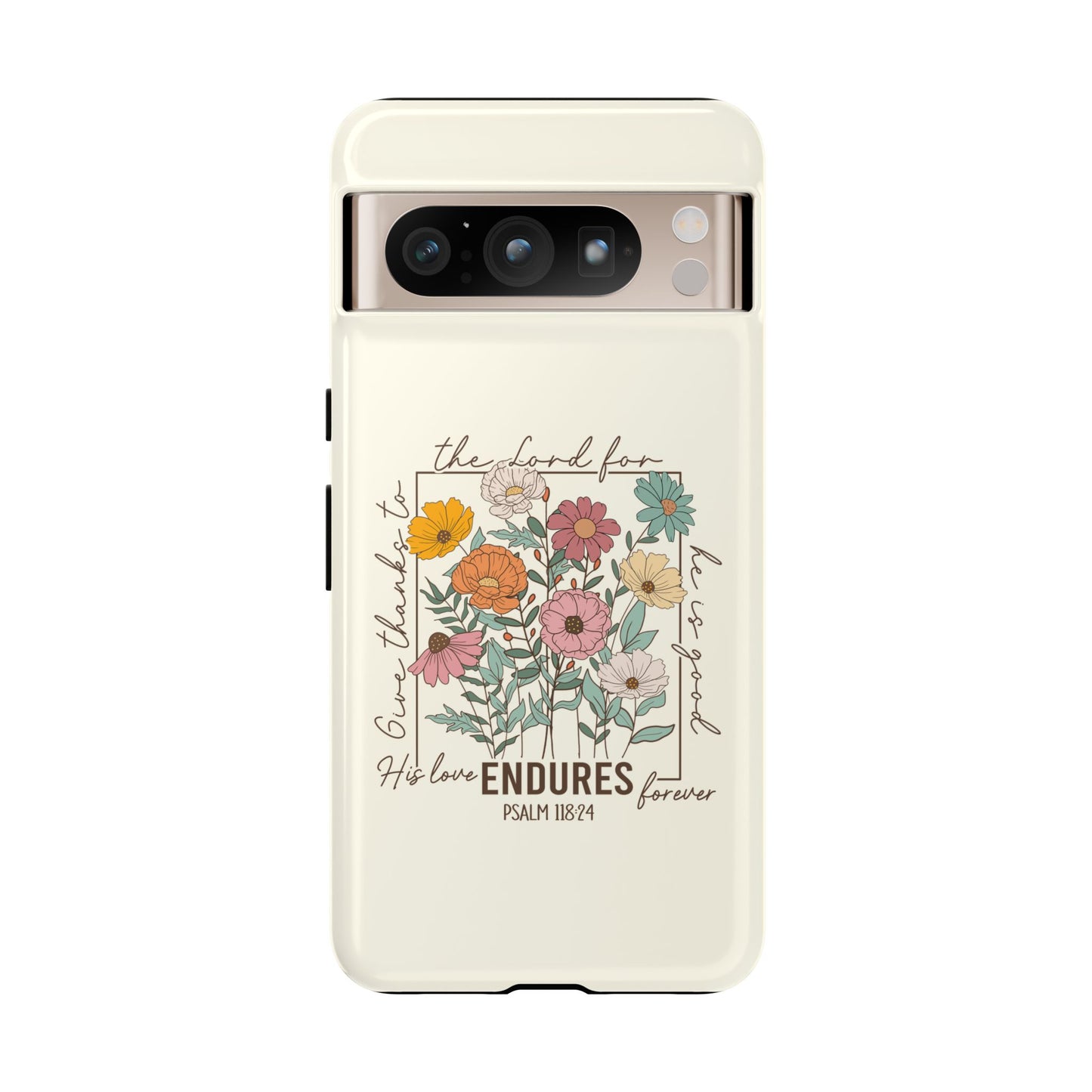 GIVE THANKS TO THE LORD PHONE CASE
