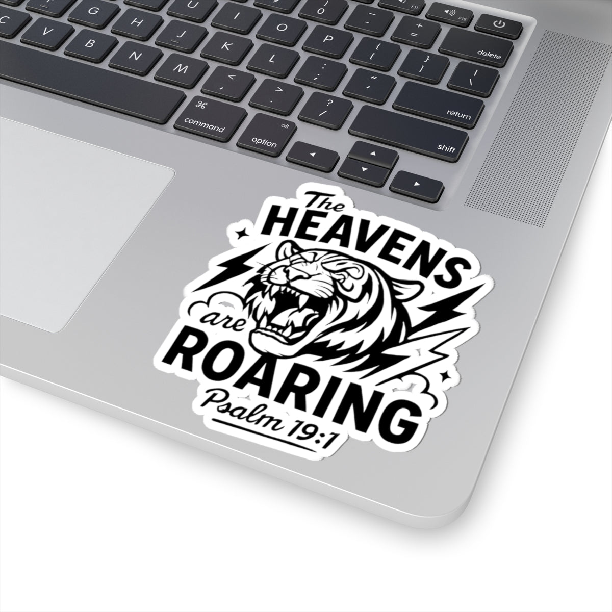Roaring Heavens Sticker — 'The Heavens Are Roaring' Psalm 19:1 Kiss-Cut Sticker