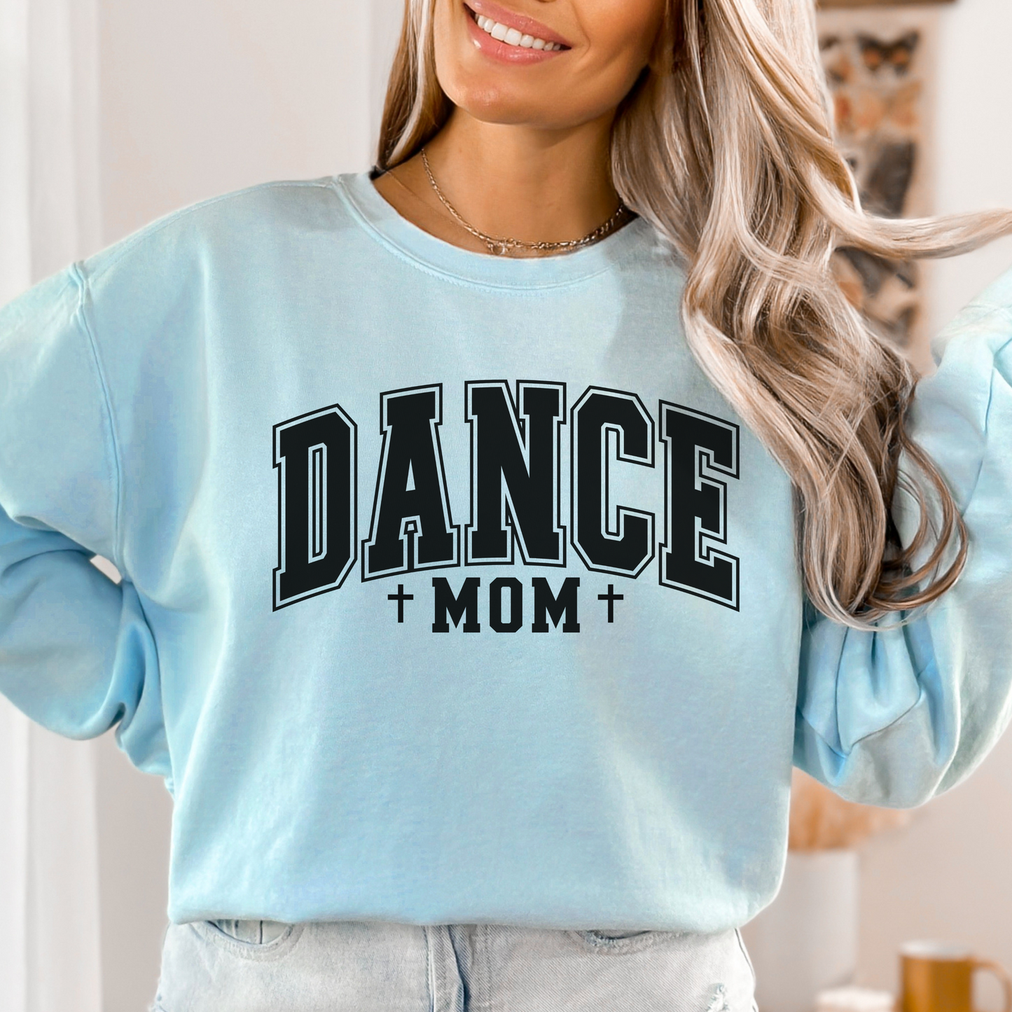 DANCE MOM UNISEX SWEATSHIRT