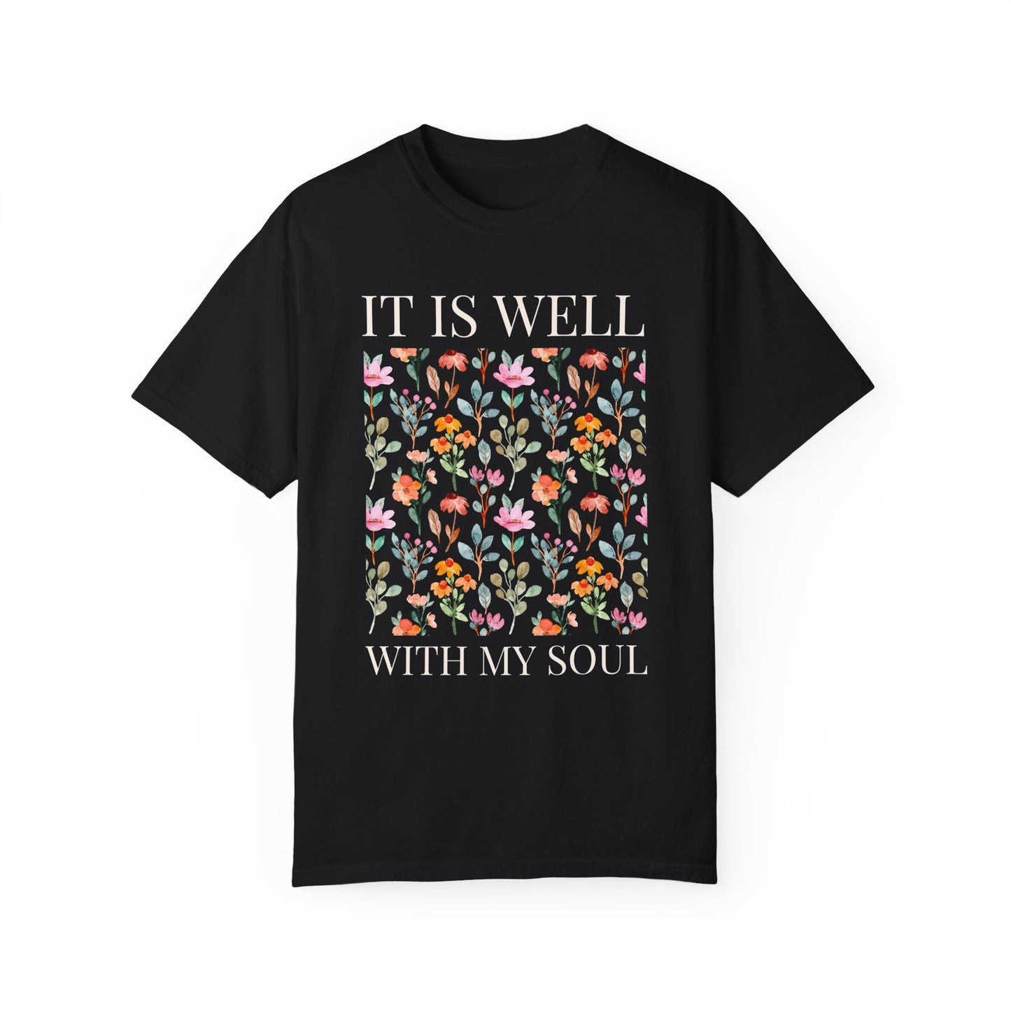 IT IS WELL WITH MY SOUL UNISEX TEE