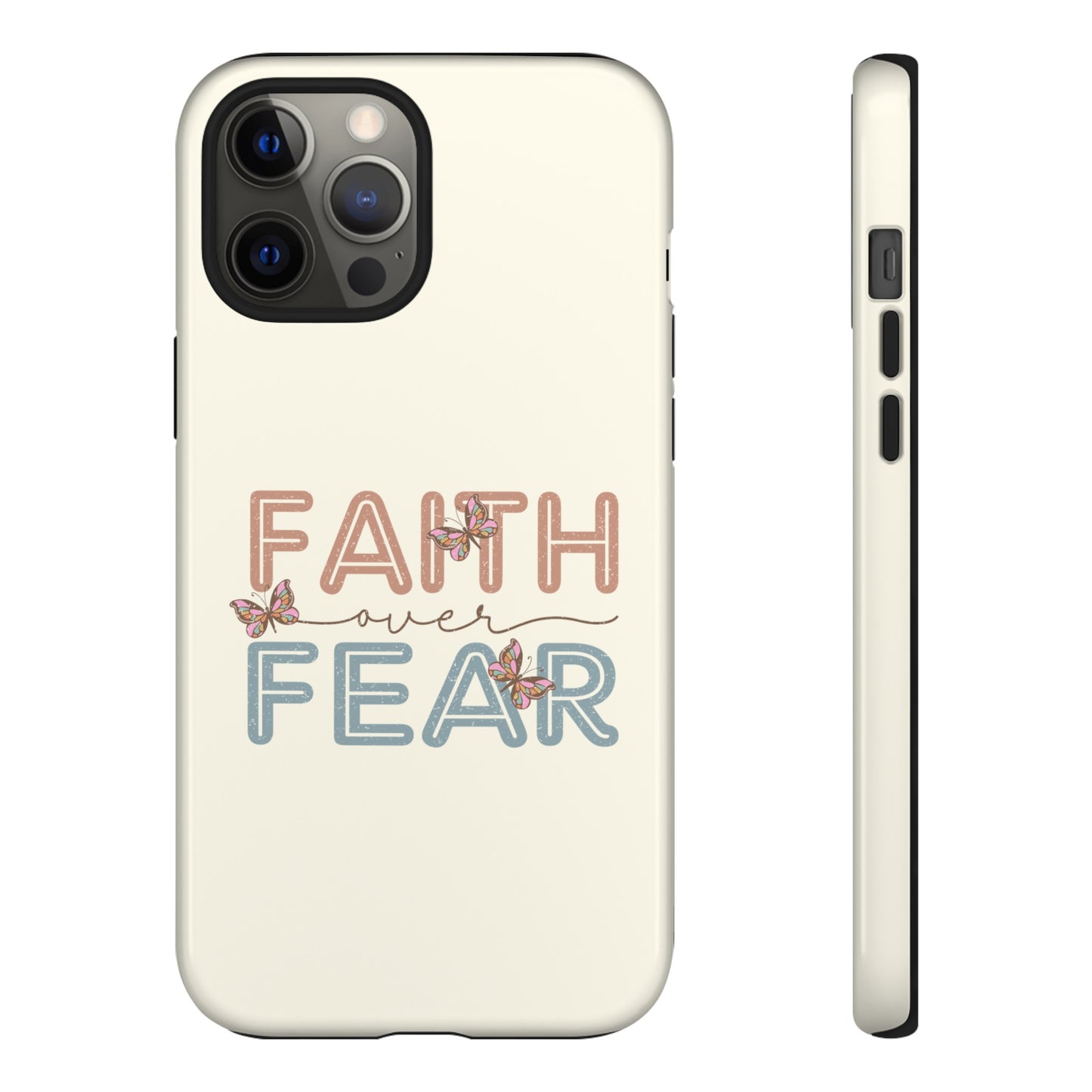 FAITH OVER FEAR PHONE CASE