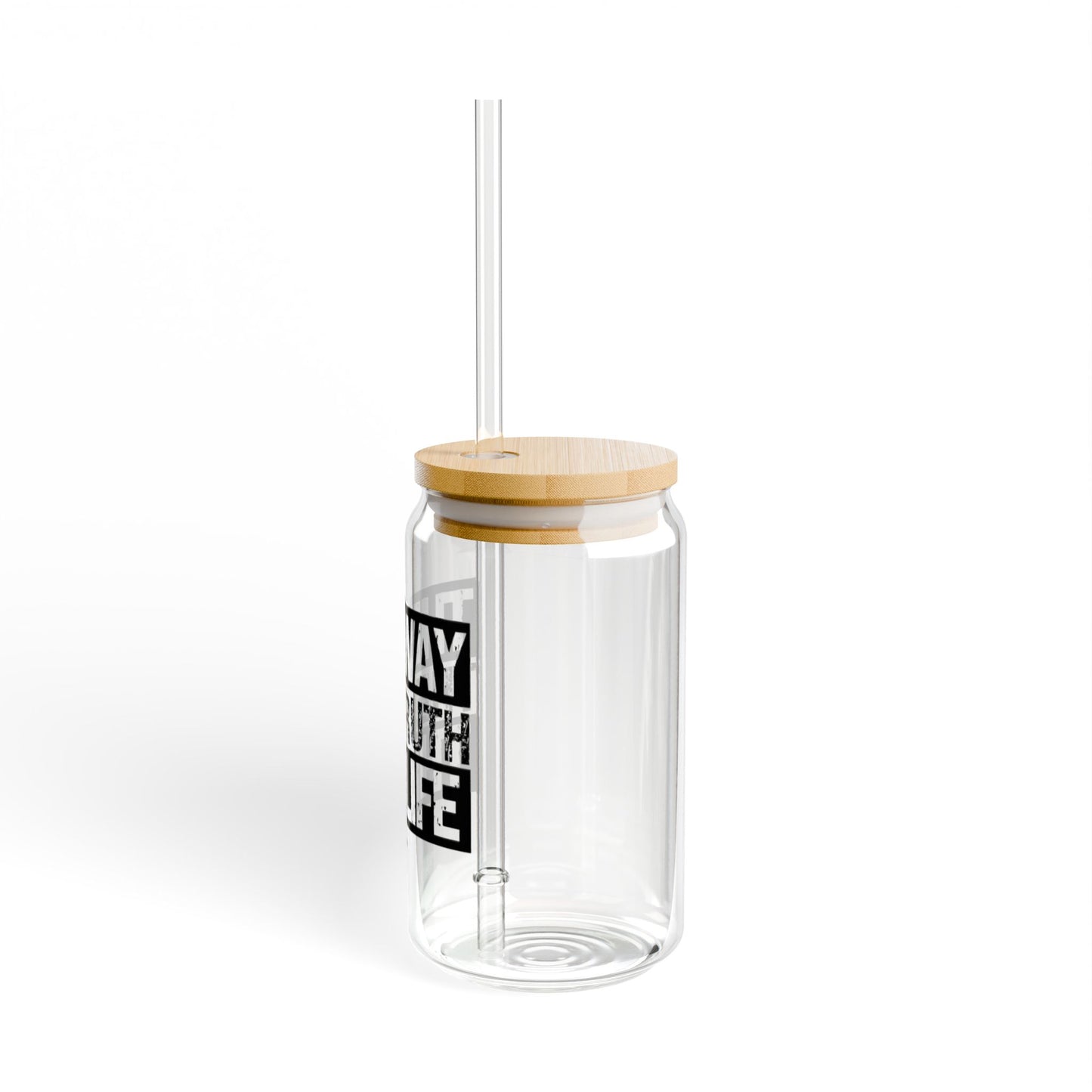 THE WAY THE TRUTH THE LIFE SIPPER GLASS