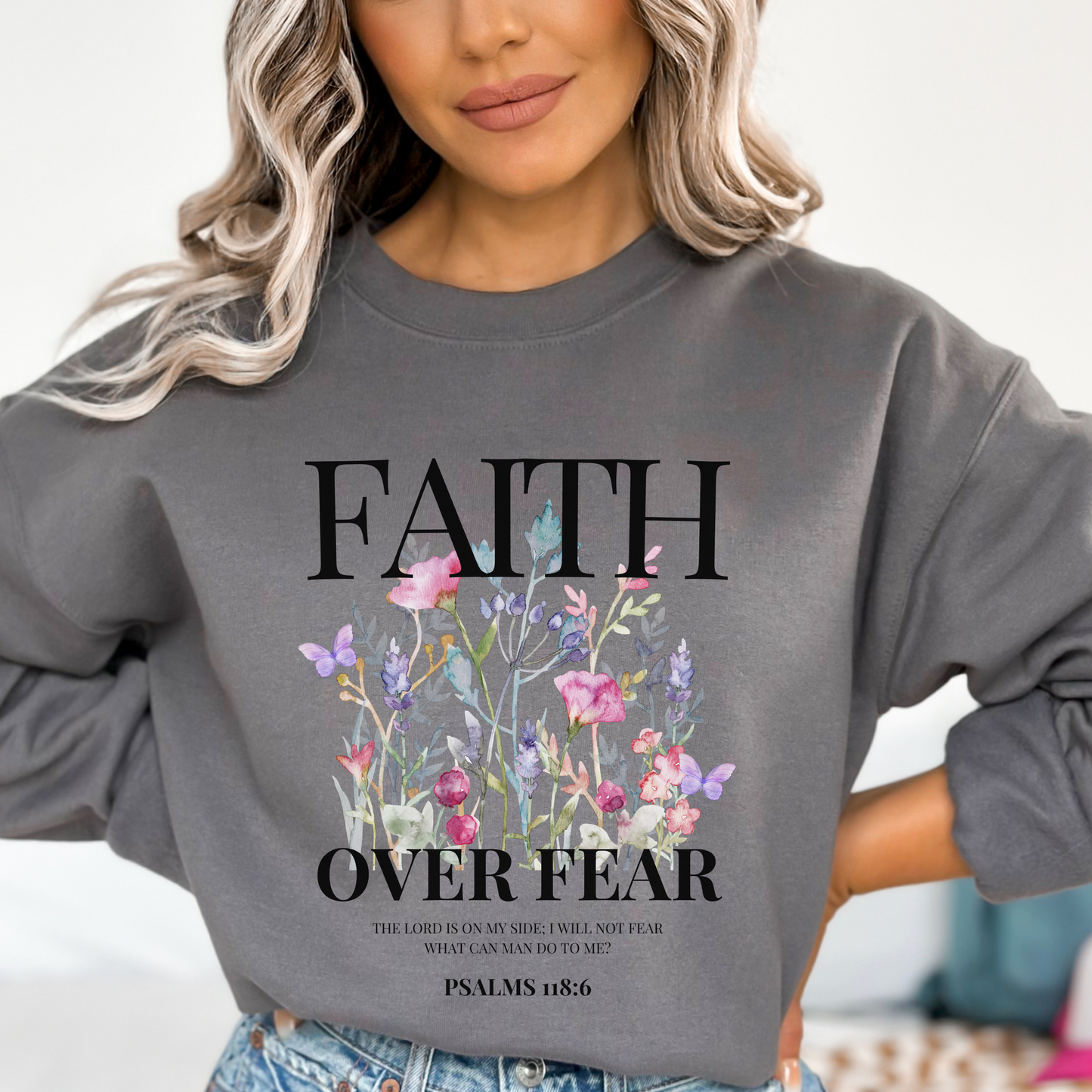 FAITH OVER FEAR UNISEX CREWNECK SWEATSHIRT