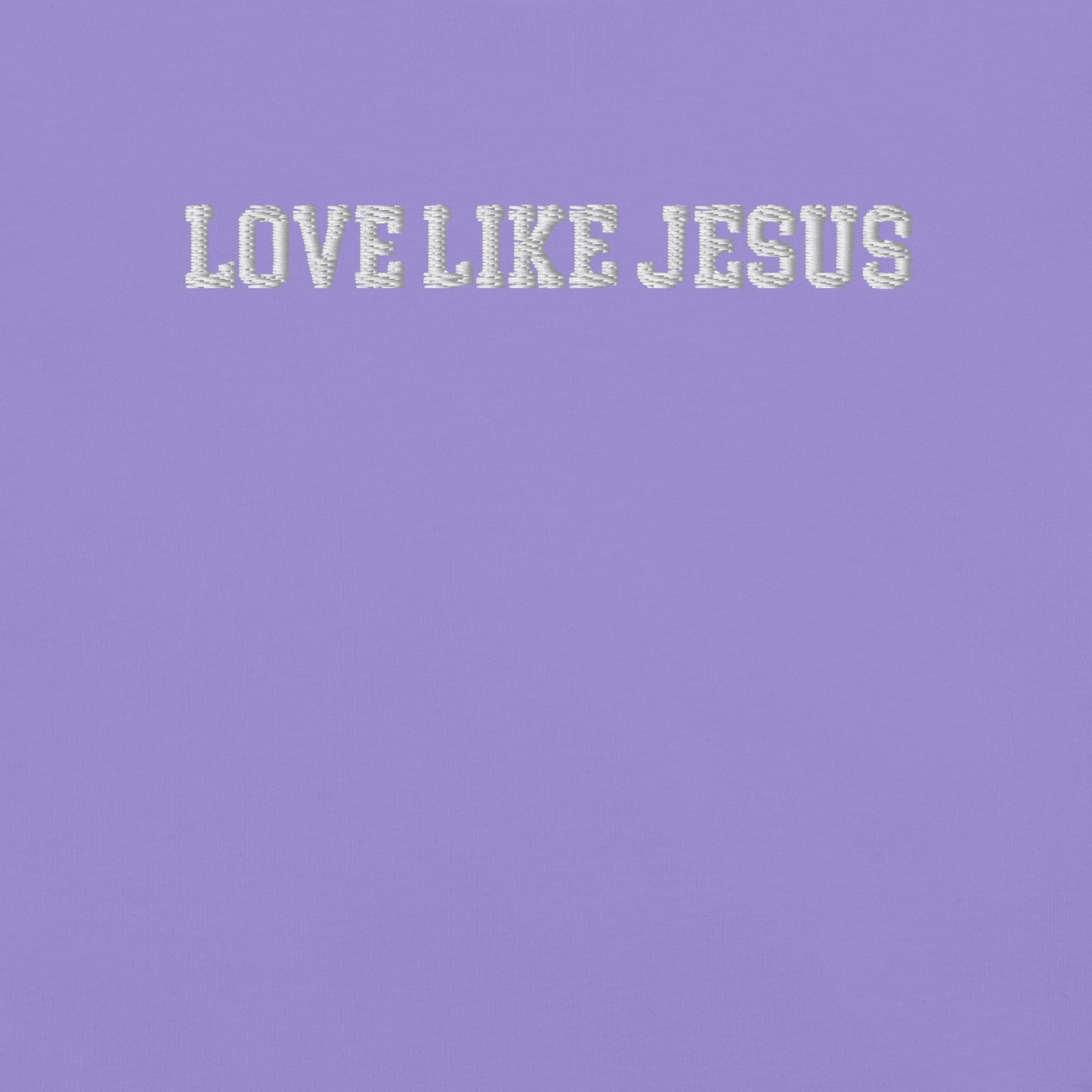 EMBROIDERED LOVE LIKE JESUS UNISEX TEE