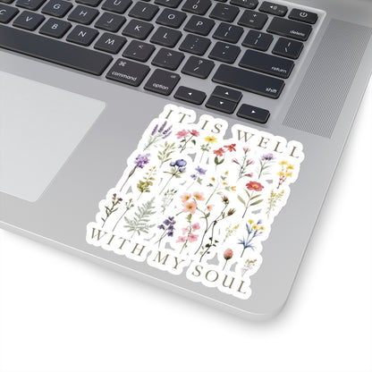 IT IS WELL WITH MY SOUL STICKER