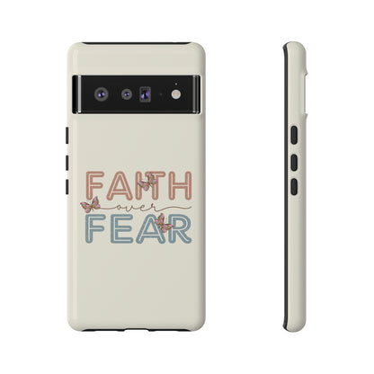 FAITH OVER FEAR PHONE CASE