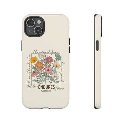 GIVE THANKS TO THE LORD PHONE CASE