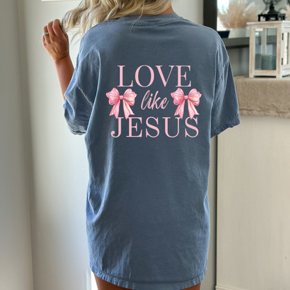 LOVE LIKE JESUS UNISEX TEE