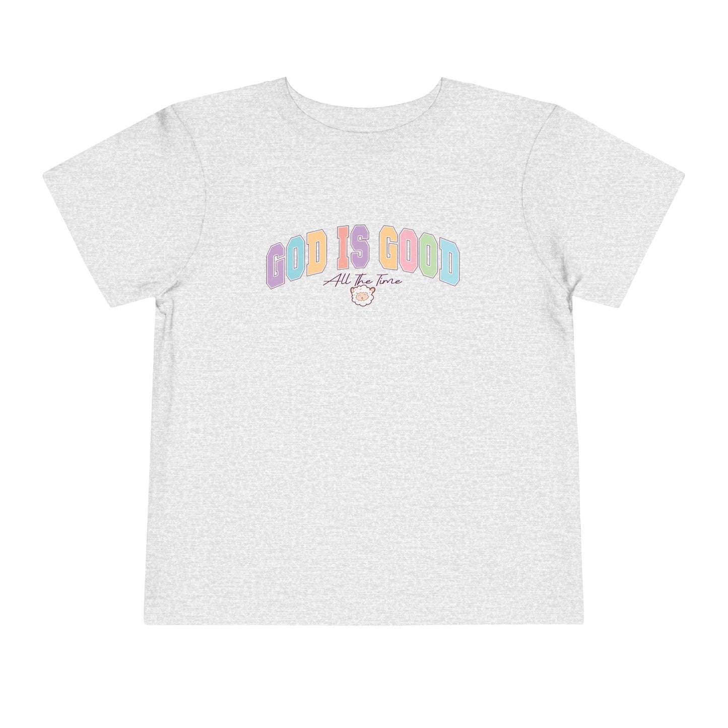 GOD IS GOOD ALL THE TIME TODDLER TEE