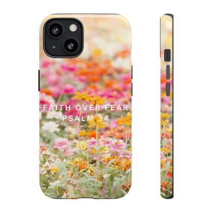 FAITH OVER FEAR PHONE CASE