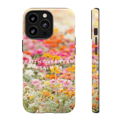 FAITH OVER FEAR PHONE CASE