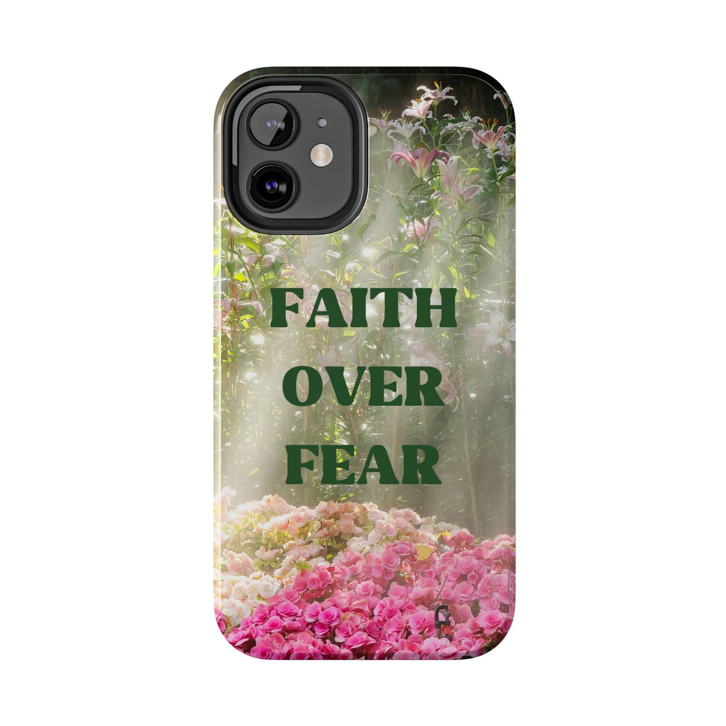 FAITH OVER FEAR TOUGH PHONE CASE