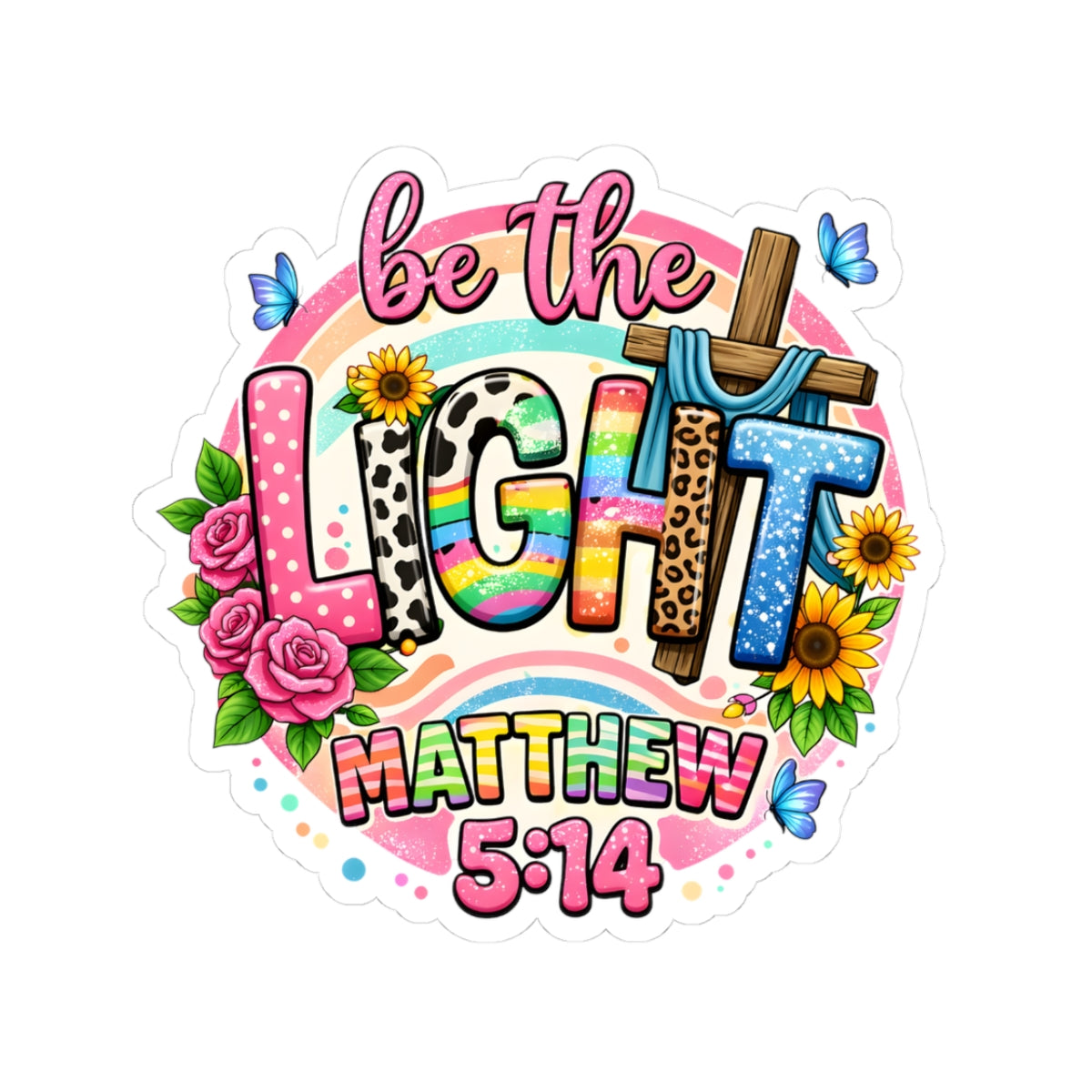 Be the Light Matthew 5:14 Sticker — Colorful Christian Faith Vinyl Kiss-Cut