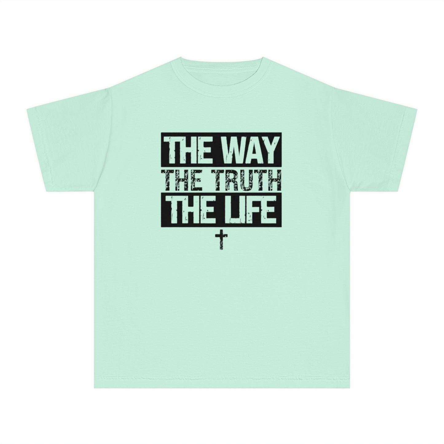 THE WAY THE TRUTH THE LIFE YOUTH TEE