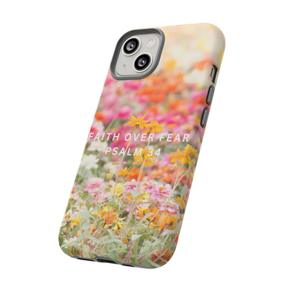 FAITH OVER FEAR PHONE CASE