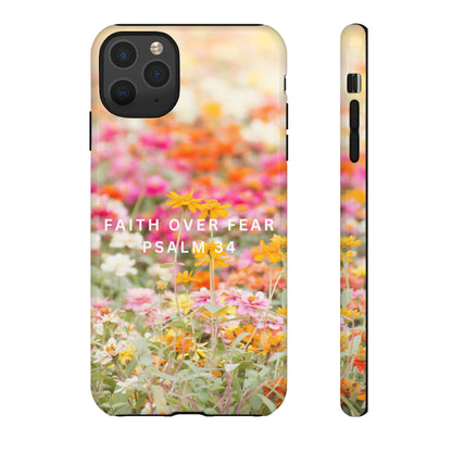 FAITH OVER FEAR PHONE CASE