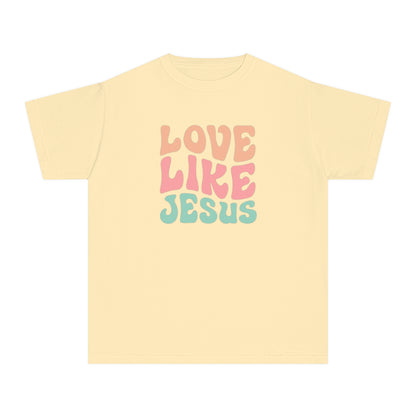 LOVE LIKE JESUS YOUTH TEE