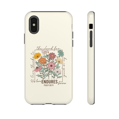 GIVE THANKS TO THE LORD PHONE CASE