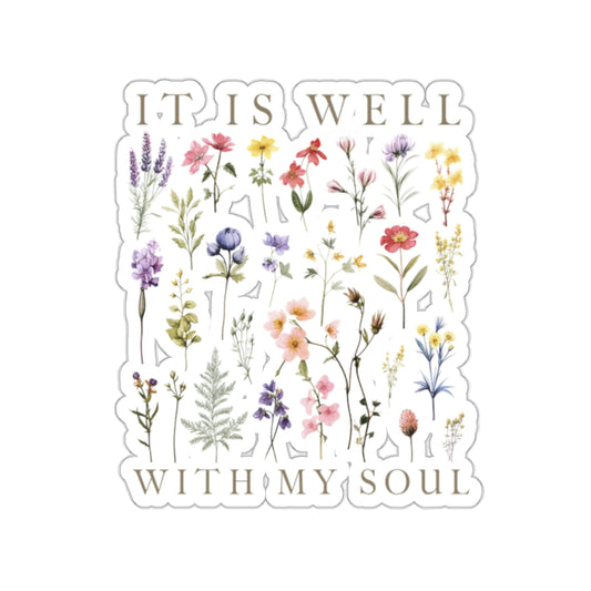 IT IS WELL WITH MY SOUL STICKER