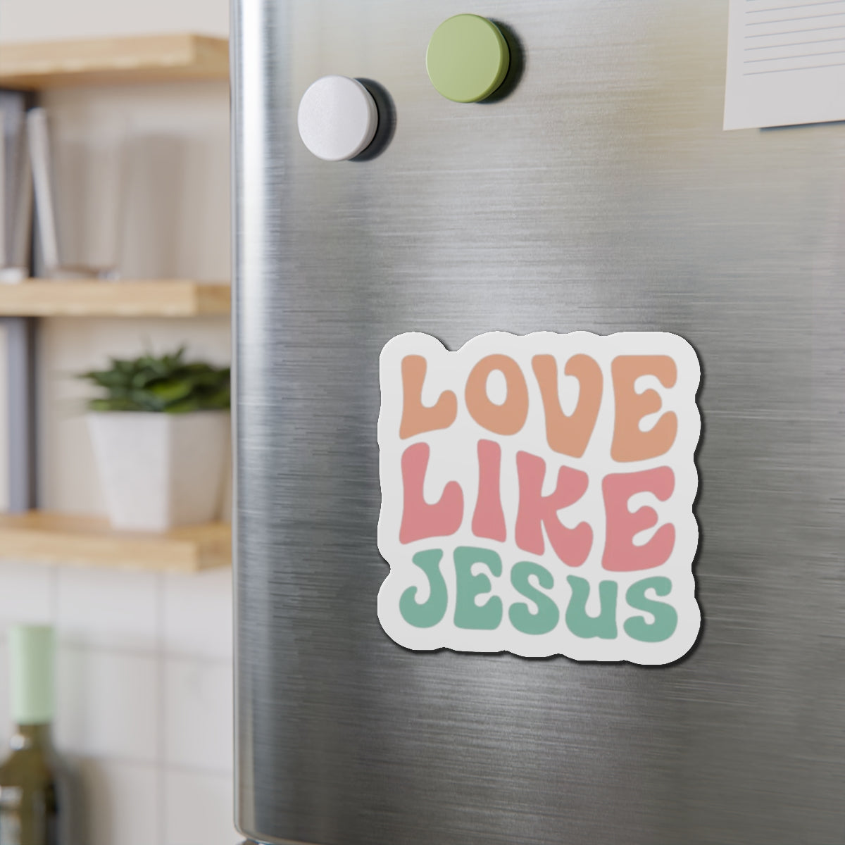 LOVE LIKE JESUS MAGNET