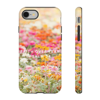 FAITH OVER FEAR PHONE CASE