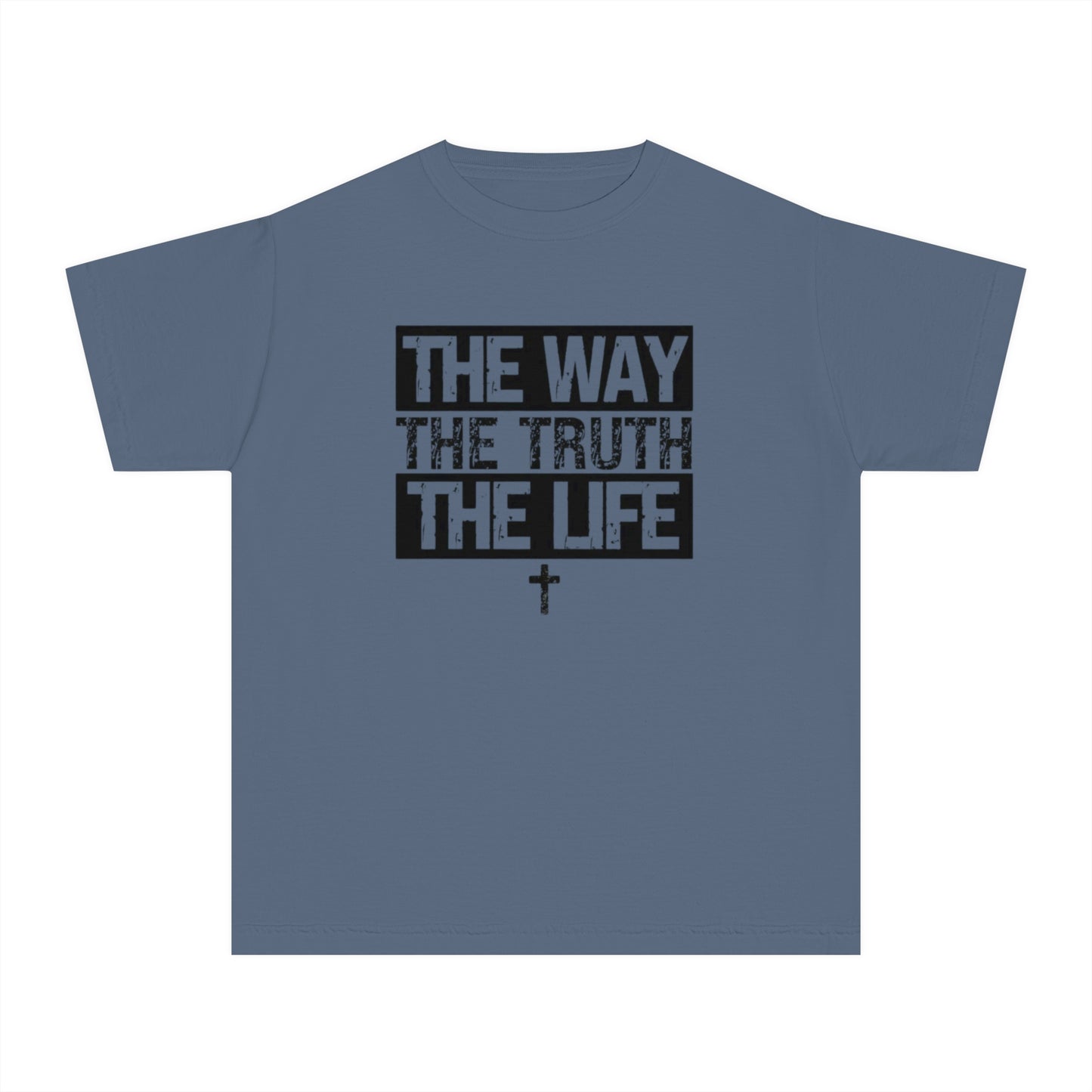 THE WAY THE TRUTH THE LIFE YOUTH TEE