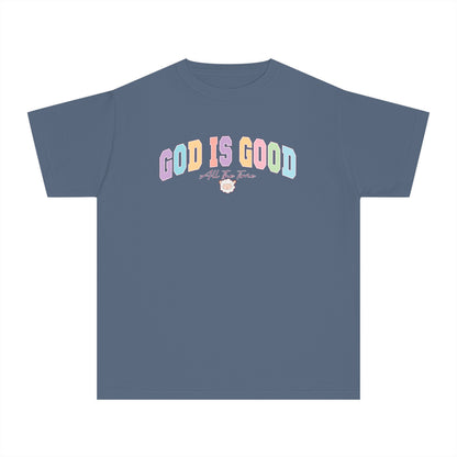 GOD IS GOOD ALL THE TIME YOUTH TEE