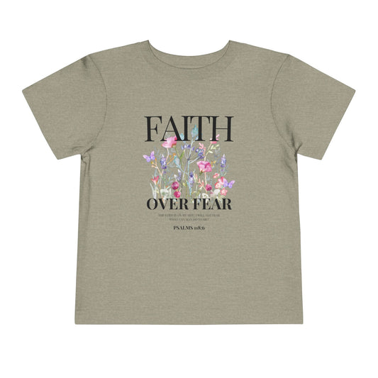 FAITH OVER FEAR TODDLER TEE