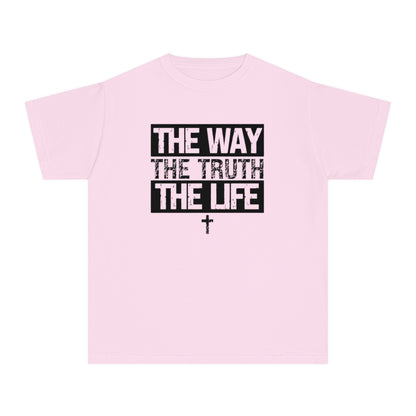 THE WAY THE TRUTH THE LIFE YOUTH TEE