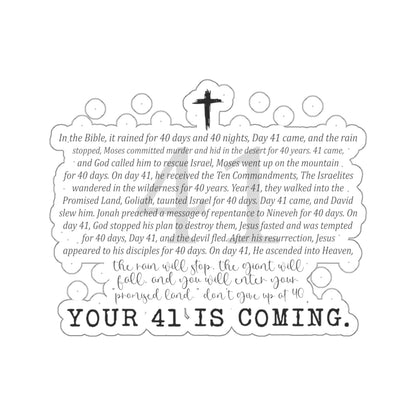 YOUR 41 IS COMING STICKER